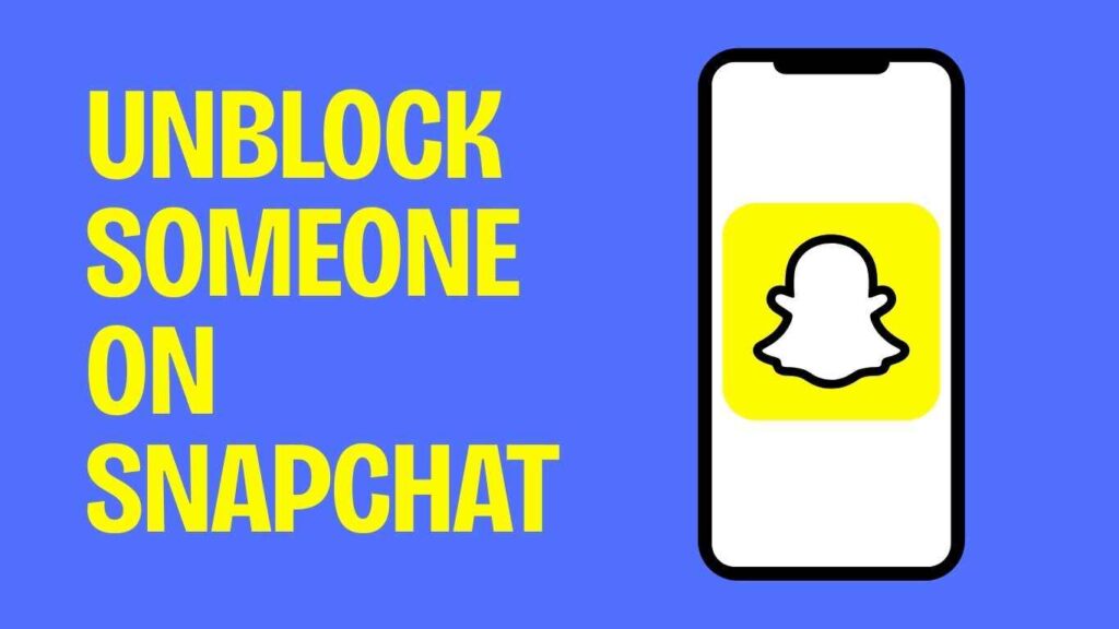 What Happens When You Unblock Someone on Snapchat